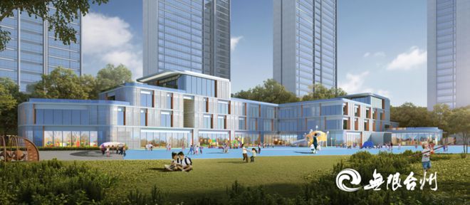 台州市45座幼儿园（托育）建设项目今开云 开云体育APP天集中开工其中椒江10座(图11)